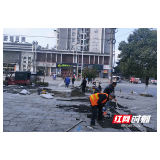 洪江市城管局加强市政基础设施管护着力提升城市品质