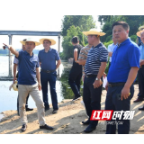 新邵：陈历贤调研非法码头、渡口整治及安全生产工作