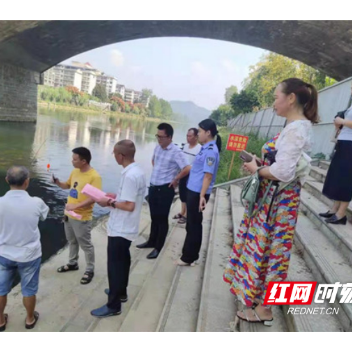 绥宁县长铺镇：开展打击非法捕捞联合执法行动 为“河长制”保驾护航