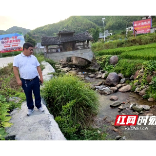 新宁黄金瑶族乡：扎实推进落实河长巡河制度
