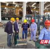 多措并举保安全，芙蓉区持续开展节前安全生产检查