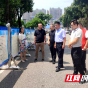 全链条守护  宁乡市玉潭街道全方位保障“三考”安全