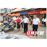 祝云武督查创卫工作并带头开展义务清扫
