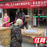 文物保护进基层：慈利县文旅局赴三官寺土家族乡开展文物保护宣传