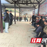 慈利龙潭河镇:屋场宣讲聚民心 安全法治入万家