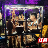 以手造物 以文会友 —— 张家界武陵源“不着集”文艺市集面向全国招募手艺人