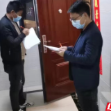 永定区：高盛国际居民小区连夜开展“敲门行动”  确保疫情排查不漏一户一人