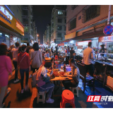 夜宵摊领证、社区来“管家”？长沙这个街道基层治理又出新花样！