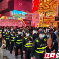 五一商圈创新全时管理 长沙“百日攻坚”擦亮城市窗口