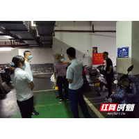 长沙咸嘉湖街道：确保夏季消防安全