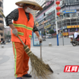 创文大家谈②｜城市美容师，让安化城区街道清洁，环境舒适