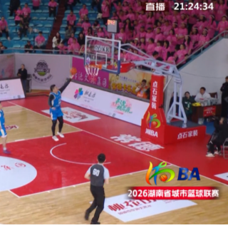 湘BA战报｜郴州、娄底主场开门红 常德遗憾败北