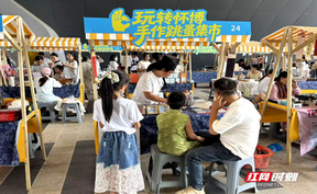 怀博非遗集市再升级！六个体验摊位“亲手做”
