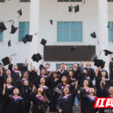 青春不毕业！湖南交通工程学院大四学子用光影定格最美校园记忆
