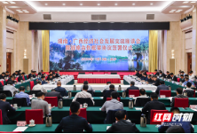 广西党政代表团来湘考察，两省区经济社会发展交流座谈会在长举行