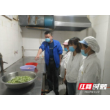 张家界市卫生健康委护航校园食品安全