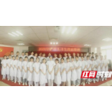 助力夯实护理基础——长沙市妇幼保健院护理部开展实习生岗前培训