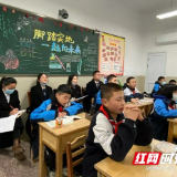 赫山区箴龙学校：聚焦课堂促双减 名校探源取真经 