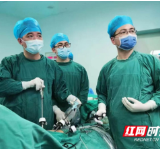 医疗服务提升年丨腔内巧搭“生命之桥”——永州市中心医院成功开展全腹腔镜下肝门胆管癌根治并门静脉部分切除左肝静脉重建术