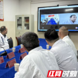 医疗服务提升年丨永州市中心医院与南华附一共建协作机制 让县域患者享优质远程MDT会诊服务