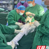 医疗服务提升年丨永州市中心医院骨科专家赴江华开展DAA髋关节置换教学手术