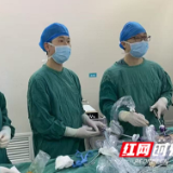 医疗服务提升年丨十年顽疾一朝除！永州市中心医院胃肠外科微创手术解“肠梗阻”难题