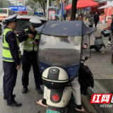永州公安：持续整治摩电交通违法 全力营造安全文明出行环境