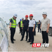 永州交通:邓扬中调研桂新高速公路建设、高速公路服务区运营等工作