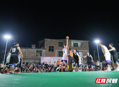 资兴市八面山瑶族乡：“村BA”开幕点燃夏日激情