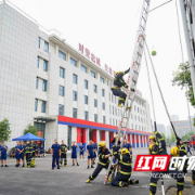 实战练兵显身手，长沙高新区消防“蓝焰杯”竞赛精彩纷呈