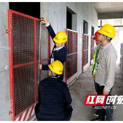 严格执行“十个严肃”举措 长沙迅速开展建筑工地安全生产检查