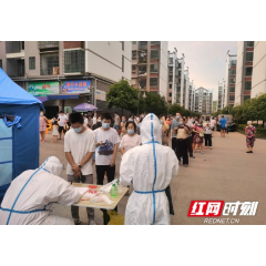 吉首：启动应急采样机动队火速核酸采样 封控管理确诊病例小区