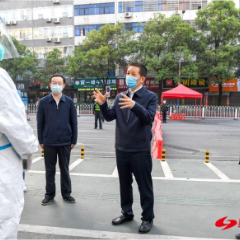 许忠建在督导检查疫情防控工作时强调：坚决阻断疫情传播途径 以最快速度实现动态清零