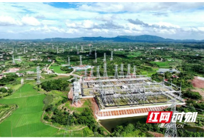 庆七一，建新功丨截至6月30日，湖南今年迎峰度夏电网建设项目已全竣工投产