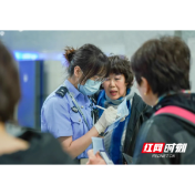 同比增长13%！今年1至4月湖南边检总站查验出入境人员50.2万人次