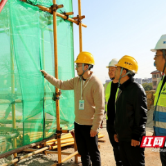 迅速行动！长沙开展建筑施工消防安全专项检查