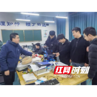 湖南理工职院姜鹏:躬耕职教守初心 匠心铸魂育新人