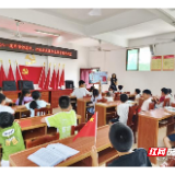 宜章县岩泉镇：红色推普课堂让乡村孩子从“不敢开口”到“大声表达”