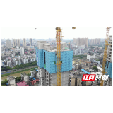 强化责任担当 积极主动作为——大祥区稳步推进64个重点项目建设