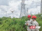 国网邵阳供电公司：无人机精巡测温 确保线路稳定运行