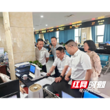 溆浦人社：双重身份体验检查 精准把脉办事流程