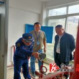 溆浦县消防救援大队前往医疗机构检查 为“医护患者”保驾护航