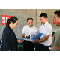以严谨细致的末端工作 打通燃气安全“最后一公里”——郑湘到乡镇督导检查燃气安全工作