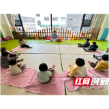 溆浦县人民医院儿童保健科爱心托育中心:以专业守护未来 打造县域托育新标杆