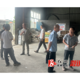 大江口镇：“国庆”“中秋”节前安全大检查  助力优化营商环境