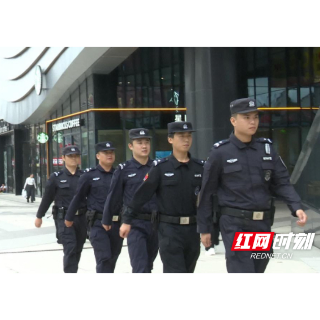 溆浦县启动治安巡逻专项行动 全域织密平安防护网