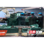 溆浦县人民医院成功开展全县首例经皮房间隔缺损封堵术 53岁患者不开胸“补心”