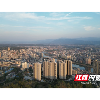 溆浦发展黄金五年来了!“一核四区”战略铺展全域振兴新图景