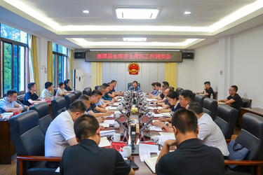 湘潭县：以极限思维筑牢防汛“安全堤”