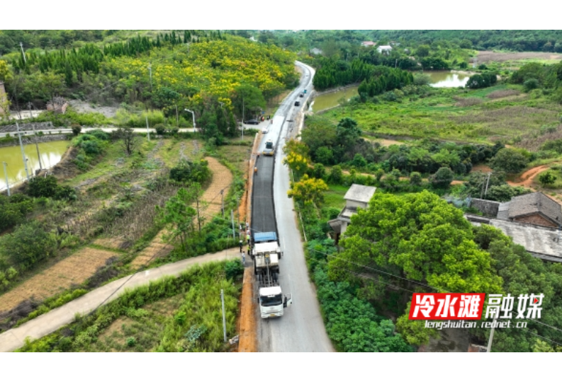 冷水滩：加速推进S575线普利桥至牛角坝路面改善工程 改善群众出行环境